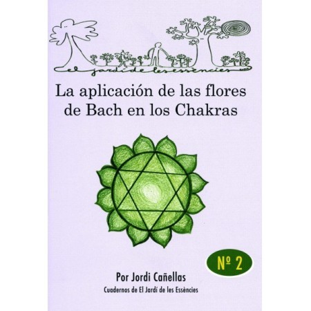 La aplicación de las flores de Bach en los chakras