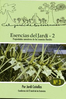 Esencias del Jardí - 2 (Cuadernos del Jardí nº 3)